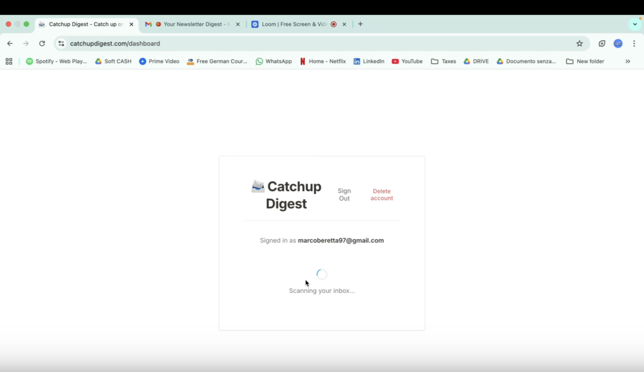 Catchup Digest dashboard while scanning the inbox, with a loading spinner and Scanning your inbox text.