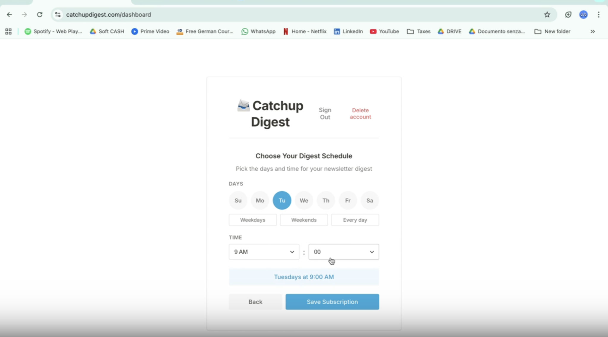 Catchup Digest schedule screen with Tuesday selected and time set to 9:00 AM, Save Subscription button visible.